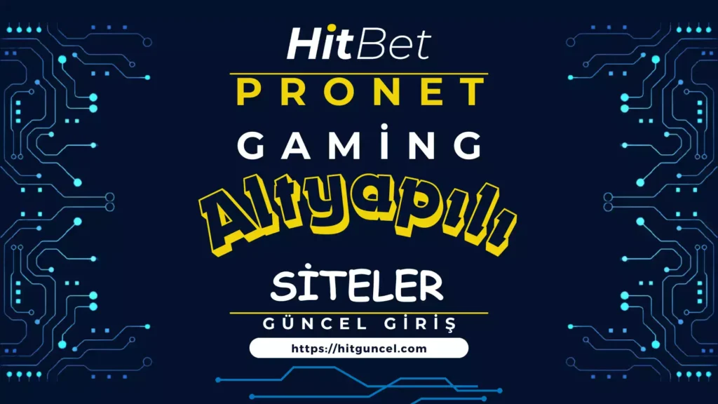 pronet-gaming-altyapili-siteler-