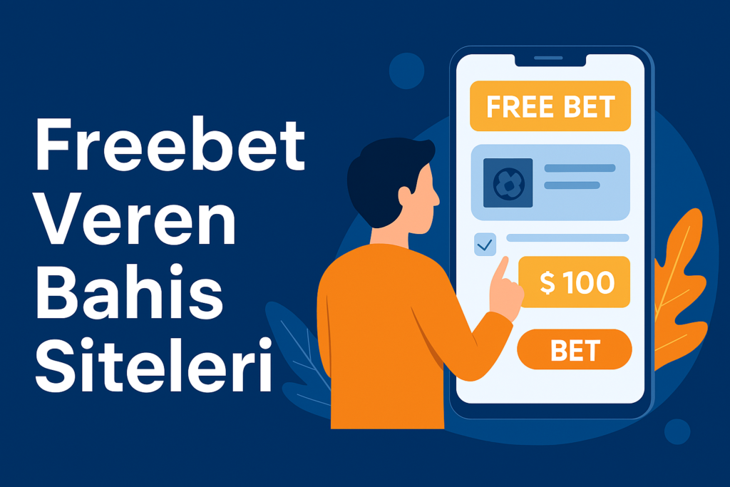 2025 freebet bonusu ile bahis yapan kullanıcı